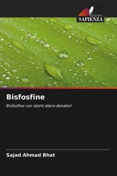 Bisfosfine - Bhat, Sajad Ahmad