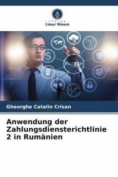 Anwendung der Zahlungsdiensterichtlinie 2 in Rumänien - Crisan, Gheorghe Catalin