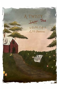 A Twisty Tale - Culp, D. M.; Simmons, Michelle