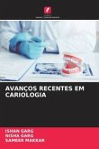 AVANÇOS RECENTES EM CARIOLOGIA