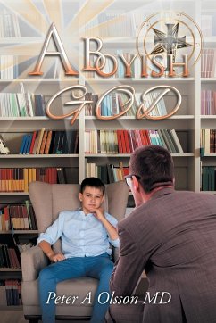 A Boyish God - Olsson, Peter A