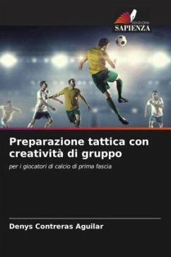 Preparazione tattica con creatività di gruppo - Contreras Aguilar, Denys