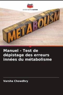 Manuel - Test de dépistage des erreurs innées du métabolisme - Chowdhry, Varsha