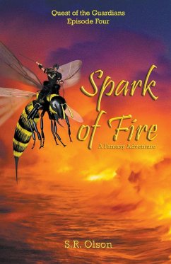 Spark of Fire - Olson, S. R.