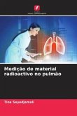 Medição de material radioactivo no pulmão