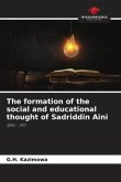 The formation of the social and educational thought of Sadriddin Aini