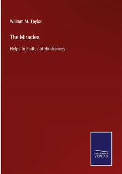 The Miracles - Taylor, William M.