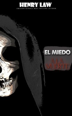 el miedo a la muerte (eBook, ePUB) - Law, Henry