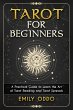Tarot for Beginners : A Practical Guide... - Bild 1