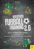 Kreatives Fußballtraining 2.0 (eBook, ePUB)