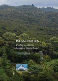 Island Notes: Finding my place on Aotea Great Barrier Island (eBook, ePUB)
