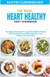 The Ideal Heart Healthy Diet Cookbook;... - Bild 1