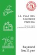 La isla del silencio parcial (eBook,... - Bild 1