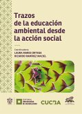 Trazos de la educación ambiental desde la acción social (eBook, ePUB)