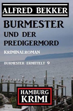 Cover Burmester und der Predigermord: Hamburg Krimi: Burmester ermittelt 9 (eBook, ePUB)
