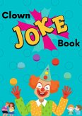 Clown Joke Book (Joke Books) (eBook, ePUB)