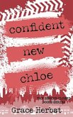 Confident New Chloe (Behind Closed Doors, #3) (eBook, ePUB)