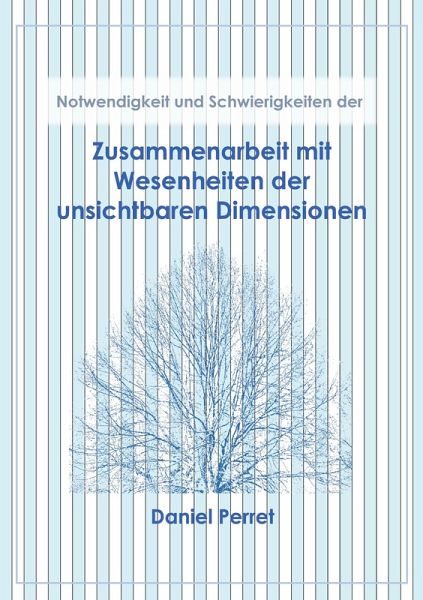 Zusammenarbeit mit Wesenheiten der unsichtbaren Dimensionen (eBook, ePUB)