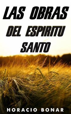 las obras del espíritu santo (eBook, ePUB) - Bonar, Horacio