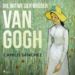 Die Witwe der Brüder van Gogh (MP3-Download) - Sánchez, Camilo