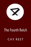 The Fourth Reich (eBook, ePUB)