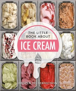 The Little Book About Ice Cream (eBook, ePUB) - Orange Hippo!