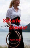 Scharfe Dressur (eBook, ePUB)