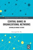 Central Banks in Organizational Networks (eBook, PDF)