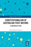 Constitutionalism of Australian First Nations (eBook, ePUB)