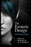 The Esoteric Design: Disbanding Hope (eBook, ePUB)