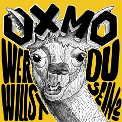 Wer Willst Du Sein? - Oxmo