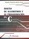 Diseño de algoritmos y su programación en C (eBook, PDF) Diseño de algoritmos y su programación en C (eBook, PDF)