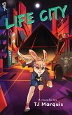 Life City (Tales of the Endless Earth, #1) (eBook, ePUB)