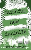 Faithful New Danielle (Behind Closed Doors, #4) (eBook, ePUB)
