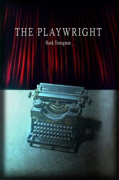 The Playwright (eBook, ePUB) - Youngman, Hank