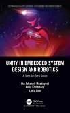 Unity in Embedded System Design and Robotics (eBook, PDF)