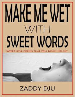 Cover Make me wet with sweet words (eBook, ePUB)
