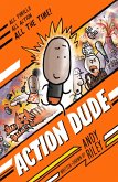 Action Dude (eBook, ePUB)