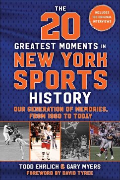 Cover The 20 Greatest Moments in New York Sports History (eBook, ePUB)