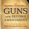 The Hidden History of Guns and the... - Bild 1