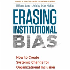 Erasing Institutional Bias (MP3-Download) - Jana, Tiffany; Mejias, Ashley Diaz
