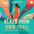 Blaze Your Own Trail (MP3-Download)