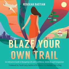 Blaze Your Own Trail (MP3-Download) - Bastian, Rebekah