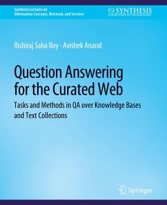 Question Answering for the Curated Web - Saha Roy, Rishiraj;Anand, Avishek