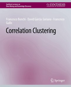 Correlation Clustering - Bonchi, Francesco;García-Soriano, David;Gullo, Francesco