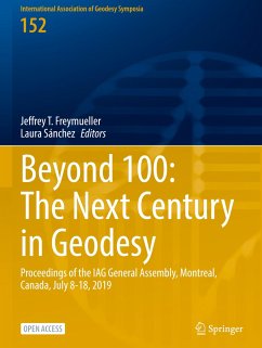 Beyond 100: The Next Century in Geodesy