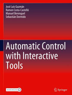 Automatic Control with Interactive Tools - Guzmán, José Luis;Costa-Castelló, Ramon;Berenguel, Manuel