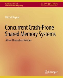 Concurrent Crash-Prone Shared Memory Systems - Raynal, Michel