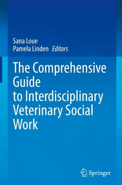 The Comprehensive Guide to Interdisciplinary Veterinary Social Work