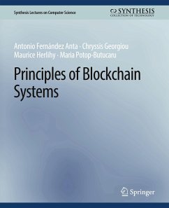 Principles of Blockchain Systems - Fernández Anta, Antonio;Georgiou, Chryssis;Herlihy, Maurice